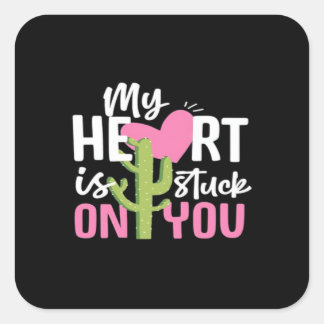 Sticker Carré My Heart Is Stuck On You Cactus Heartfelt Design 
