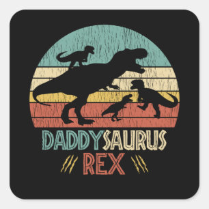 Sticker Carré N'ayez pas de mal avec papa Saurus Dinosaur père d