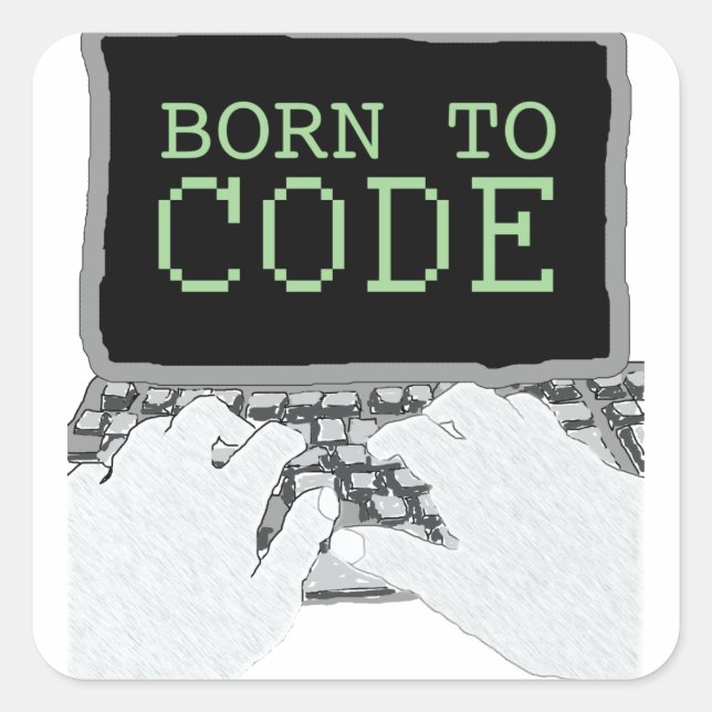 Sticker Carré Né dans le code (Devant)