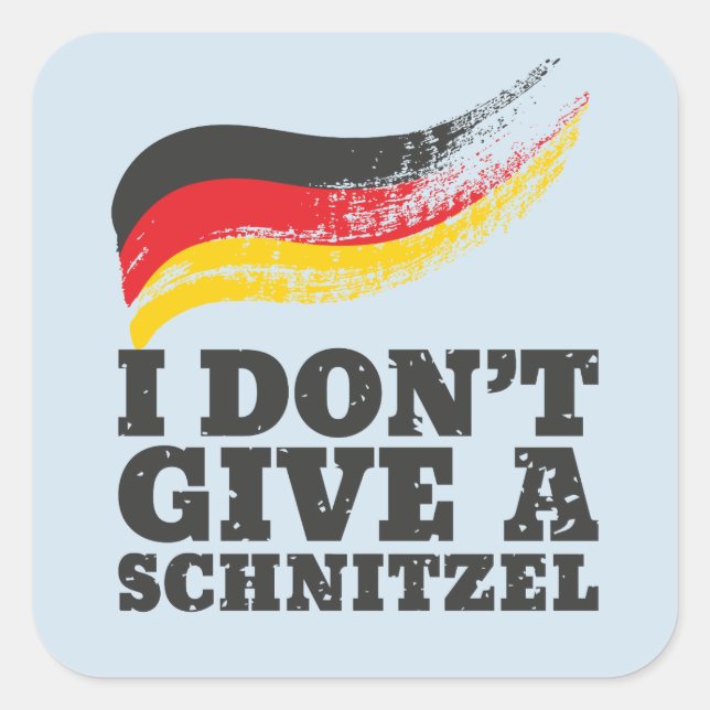 Sticker Carré Ne donnez pas Schnitzel drapeau allemand Oktoberfe (Devant)