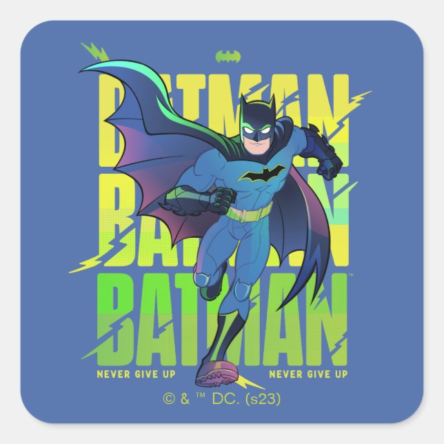 Sticker Carré Ne jamais abandonner Batman en cours d'exécution g (Devant)