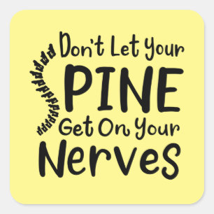 Sticker Carré Ne laissez pas votre colonne vertébrale monter sur