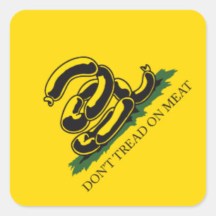 Sticker Carré Ne marchez pas sur la viande drôle Gadsden drapeau