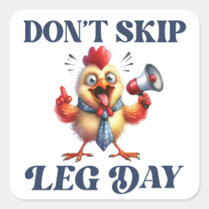 Sticker Carré Ne pas sauter la Jour de la Jambe drôle poulet