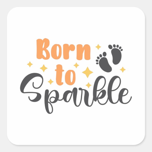 Sticker Carré Né pour le bébé étincelant Empreintes (Devant)