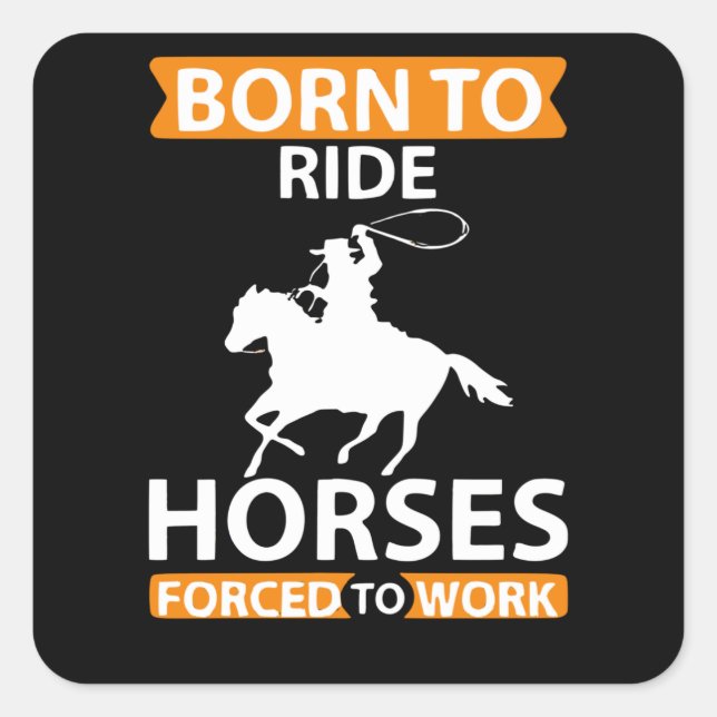 Sticker Carré Né pour les chevaux de randonnée (Devant)
