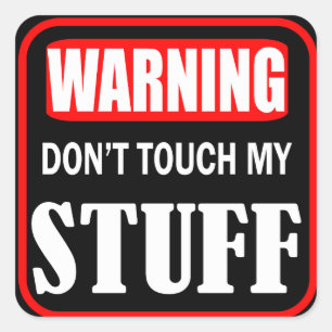 Sticker Carré ne touche pas à mes affaires