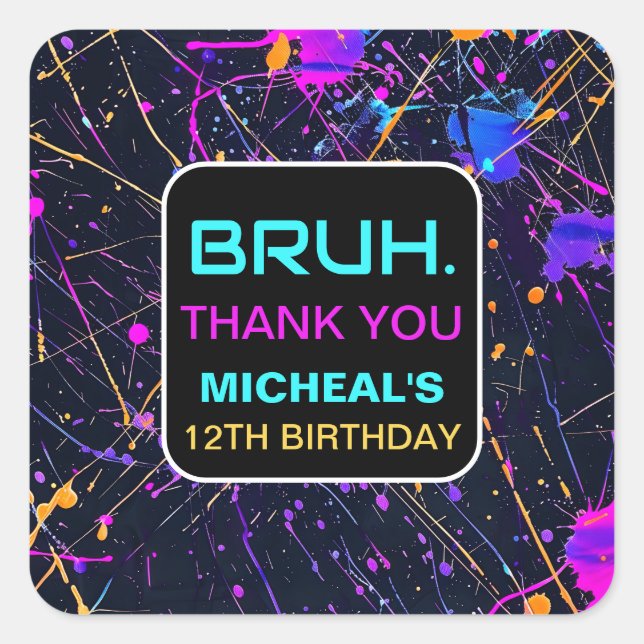 Sticker Carré Neon Paint Splatter 12e fête d'anniversaire (Devant)