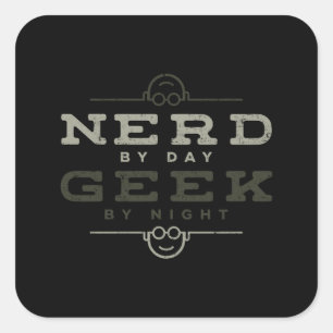Sticker Carré Nerd par Geek de jour par nuit