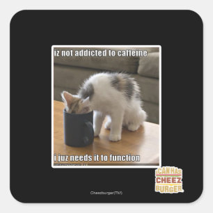Sticker Carré N'est pas accro à la caféine