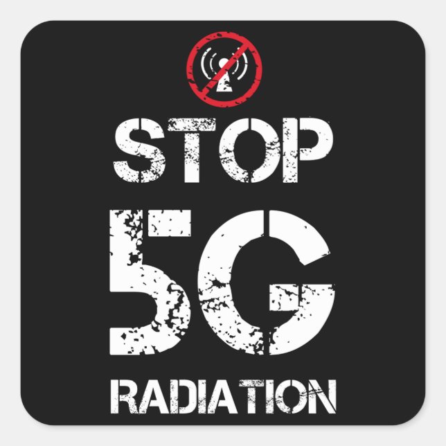 Sticker Carré No 5G Please - Anti 5G Radiation Don (Devant)