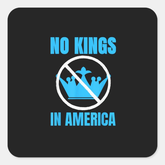 Sticker Carré No Kings In America Court Ruling Saying (Devant)