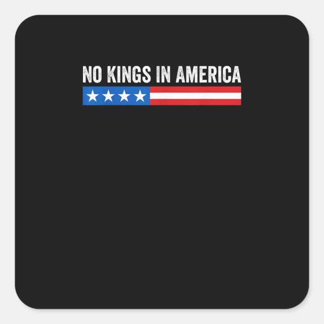 Sticker Carré No Kings In America Patriotic Style (Devant)