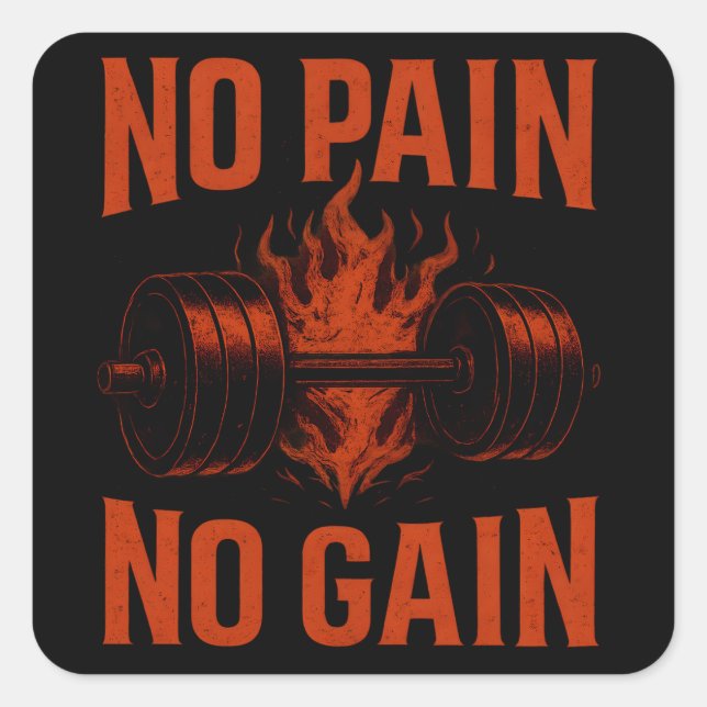 Sticker Carré No Pain No Gain – Classic Gym Motivation (Devant)
