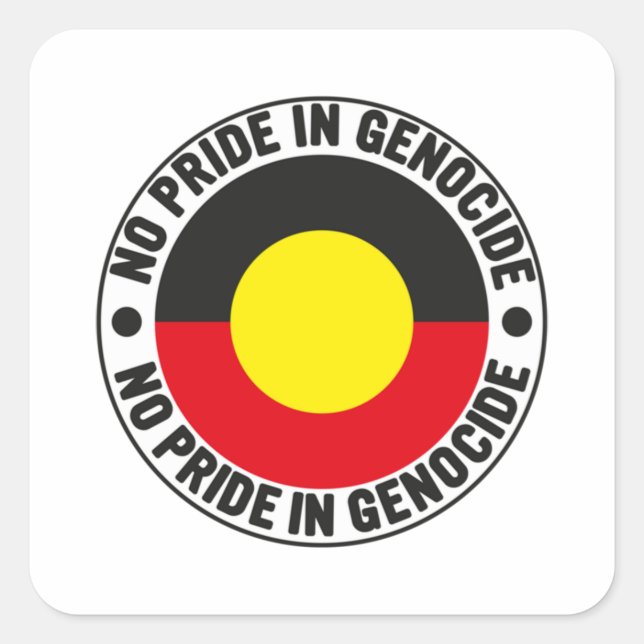 Sticker Carré No Pride In Genocide Aboriginal Flag National Sorr (Devant)