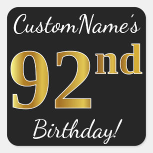 Sticker Carré Noir, Faux Gold 92e anniversaire + Nom personnalis