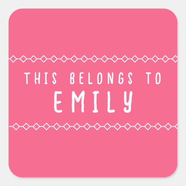 Sticker Carré Nom personnalisable Ce qui appartient aux autocoll (Devant)