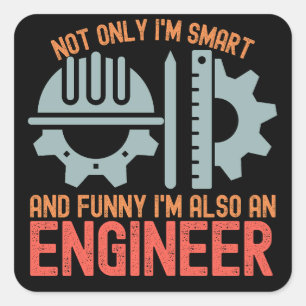 Sticker Carré Non seulement je suis intelligent et drôle, mais j