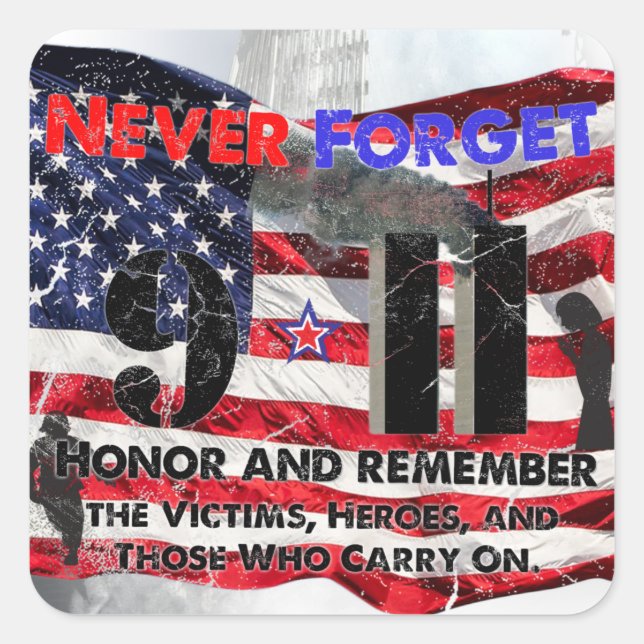 Sticker Carré N'oubliez jamais le 11 septembre (Devant)