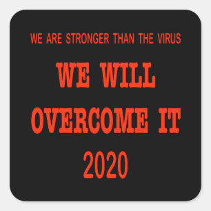 Sticker Carré Nous Allons Le Surmonter En 2020