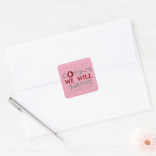 Sticker Carré Nous survivrons à la COVID-19 – Force et résilienc
