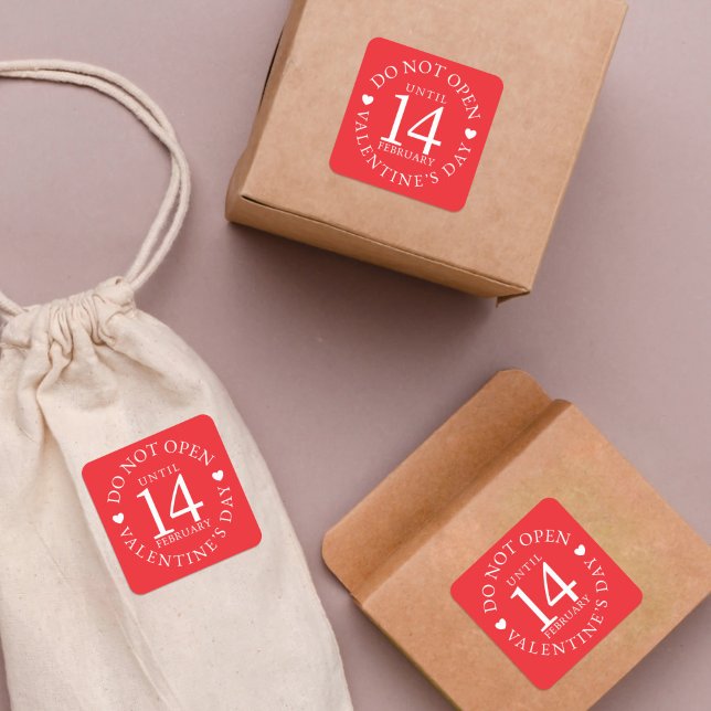 Sticker Carré N'ouvrez pas avant le 14e jour de Saint Valentin R (Fun stickers for your Valentine's Day gifts. Do not open until 14th February. No peeking!)