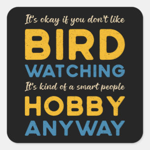 Sticker Carré Observation d'oiseaux Observation d'oiseaux Hobby