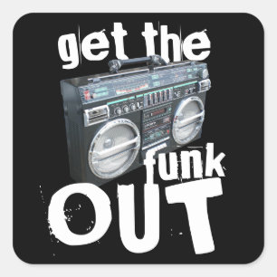 Sticker Carré Obtenez Funk Out Fun Boombox Ghetto Blaster