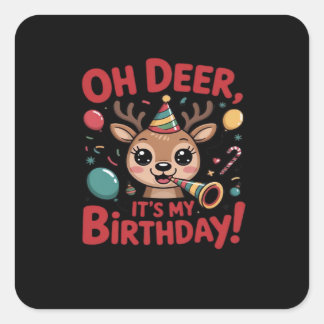 Sticker Carré Oh Cerf C'est Mon Anniversaire Mignon Renne Festif