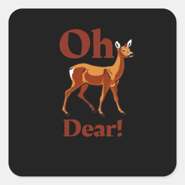Sticker Carré Oh Dear Trendy Clean Design  (Devant)