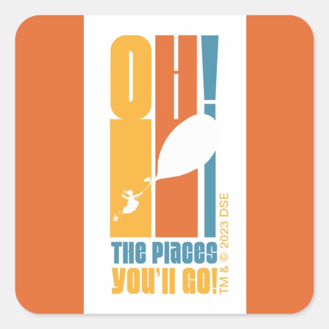 Sticker Carré Oh, Les Endroits Où Tu Vas Aller ! Tall Retro Typo (Devant)