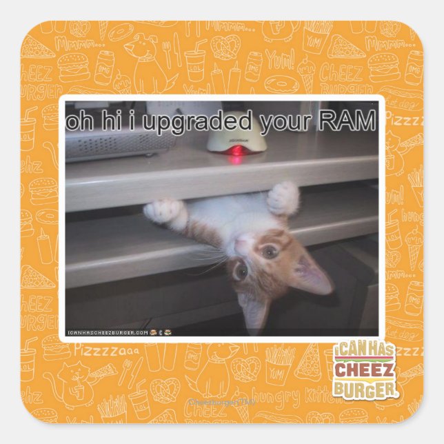 Sticker Carré oh salut j'ai mis à niveau votre RAM (Devant)