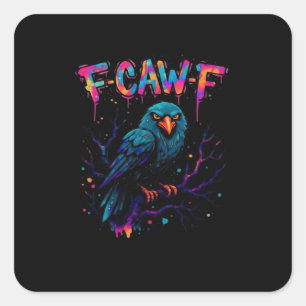 Sticker Carré Oiseau drôle corbeau corneille pun blague dicton