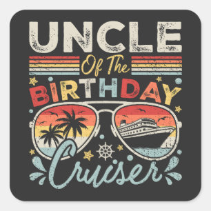 Sticker Carré Oncle de l'anniversaire Cruiser vacances
