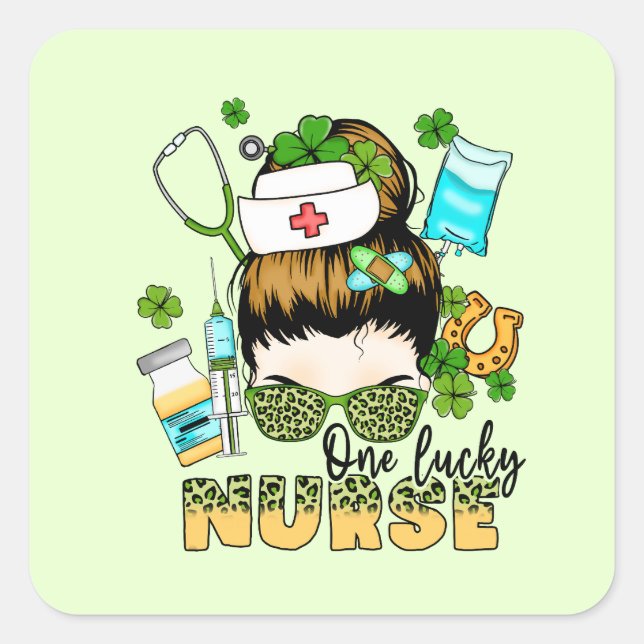 Sticker Carré One Lucky Nurse - Messy Bun - St. Patrick’s Day (Devant)