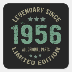 Sticker Carré Original depuis 1956 Cadeau d'anniversaire Légende