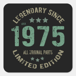 Sticker Carré Original depuis 1975 Cadeau d'anniversaire légenda