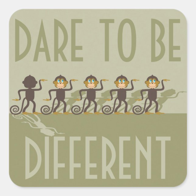 Sticker Carré Osez être différent, singes, safari (Devant)