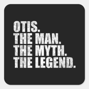 Sticker Carré Otis nom, Otis L'Homme Le Mythe La Légende