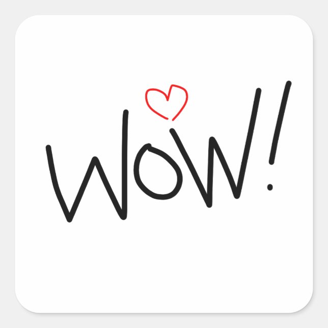 Sticker Carré Ouah ! Aimez-le! (Devant)