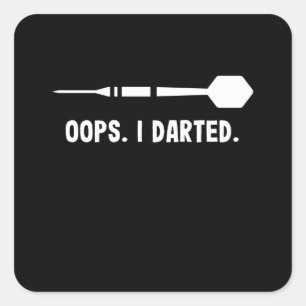 Sticker Carré Oups. J'Ai Donné. Funny Darts Sport Don