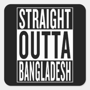 Sticker Carré outta droit Bangladesh