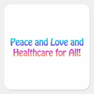 Sticker Carré Paix et amour et soins de santé pour tous