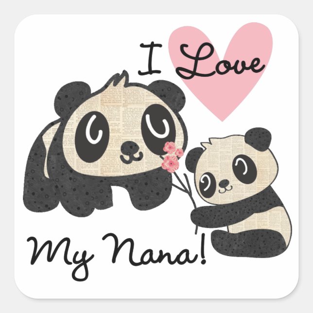 Sticker Carré Pandas I Love My Nana (Devant)