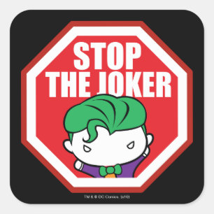 Sticker Carré Panneau Chibi "Stop The Joker"