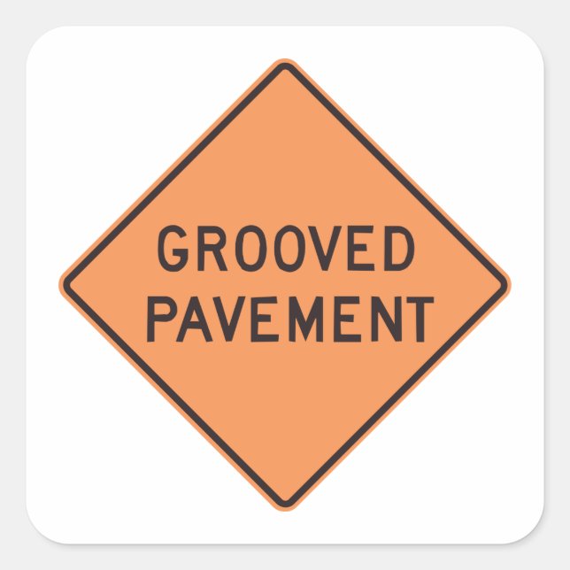 Sticker Carré Panneau de signalisation de chaussée rainurée (Devant)