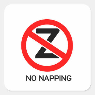 Sticker Carré Panneau Pas de sieste