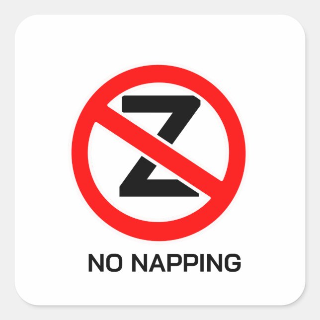 Sticker Carré Panneau Pas de sieste  (Devant)