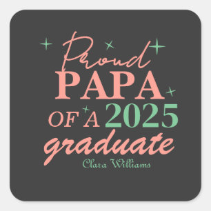 Sticker Carré Papa fier d'un diplômé