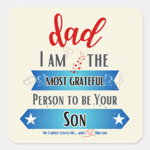 Sticker Carré Papa, je suis la personne la plus reconnaissante d